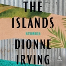 The Islands by Dionne Irving