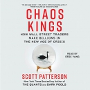 Chaos Kings by Scott Patterson