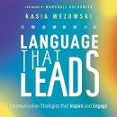 Language That Leads by Kasia Wezowski
