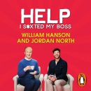 Help I S*xted My Boss by William Hanson