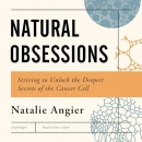Natural Obsessions by Natalie Angier