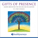 Gifts of Presence by Lynne Newman