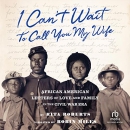 I Can't Wait to Call You My Wife by Rita Roberts