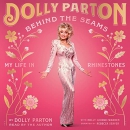 Behind the Seams: My Life in Rhinestones by Dolly Parton