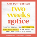 Two Weeks Notice by Amy Porterfield