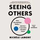Seeing Others by Michele Lamont