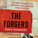 The Forgers by Roger Moorhouse
