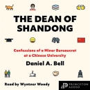 The Dean of Shandong by Daniel A. Bell