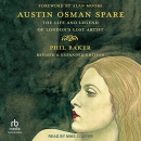 Austin Osman Spare by Phil Baker