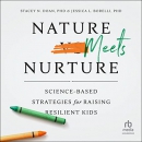 Nature Meets Nurture by Stacey N. Doan