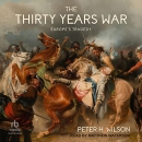 The Thirty Years War: Europe's Tragedy by Peter H. Wilson