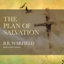 The Plan of Salvation by Benjamin B. Warfield
