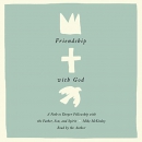 Friendship with God by Mike McKinley
