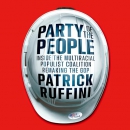 Party of the People by Patrick Ruffini