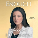 Enough by Cassidy Hutchinson