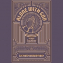 Alone with God by Richard Wurmbrand