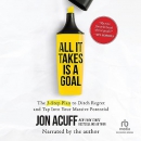 All It Takes Is a Goal by Jon Acuff