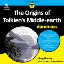 The Origins of Tolkien's Middle-Earth for Dummies by Greg Harvey
