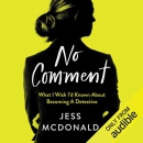 No Comment by Jess McDonald