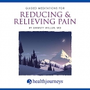 Guided Meditations for Reducing & Relieving Pain by Emmett Miller