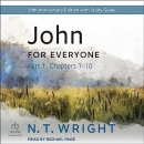 John for Everyone, Part 1 by N.T. Wright