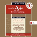 CompTIA A+ Certification All-in-One Exam Guide by Travis A. Everett