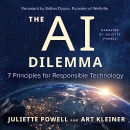 The AI Dilemma: 7 Principles for Responsible Technology by Juliette Powell