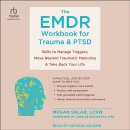 The EMDR Workbook for Trauma and PTSD by Megan Salar
