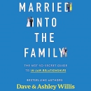 Married into the Family by Dave Willis