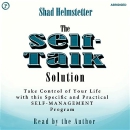 The Self-Talk Solution by Shad Helmstetter