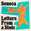 Letters from a Stoic by Seneca