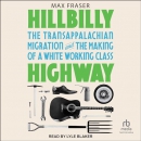 Hillbilly Highway by Max Fraser