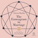 The Enneagram in Marriage by Christa Hardin