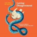 Loving Disagreement by Kathy Khang