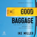 Good Baggage by Ike Miller