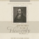May We Meet in the Heavenly World by Thabiti Anyabwile