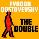 The Double by Fyodor Dostoevsky