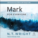 Mark for Everyone by N.T. Wright