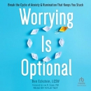 Worrying Is Optional by Ben Eckstein
