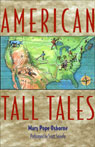 American Tall Tales by Mary Pope Osborne