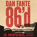 86'd by Dan Fante