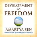 Development as Freedom by Amartya Sen