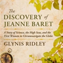 The Discovery of Jeanne Baret by Glynis Ridley