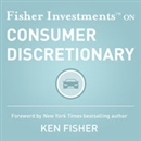 Fisher Investments on Consumer Discretionary by Erik Renaud