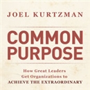 Common Purpose by Joel Kurtzman