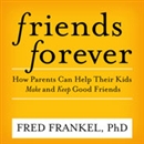 Friends Forever by Fred Frankel