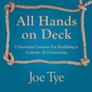 All Hands on Deck by Joe Tye