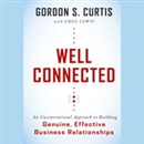 Well Connected by Gordon S. Curtis