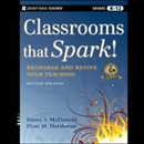 Classrooms that Spark! by Emma S. McDonald