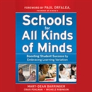 Schools for All Kinds of Minds by Mary-Dean Barringer